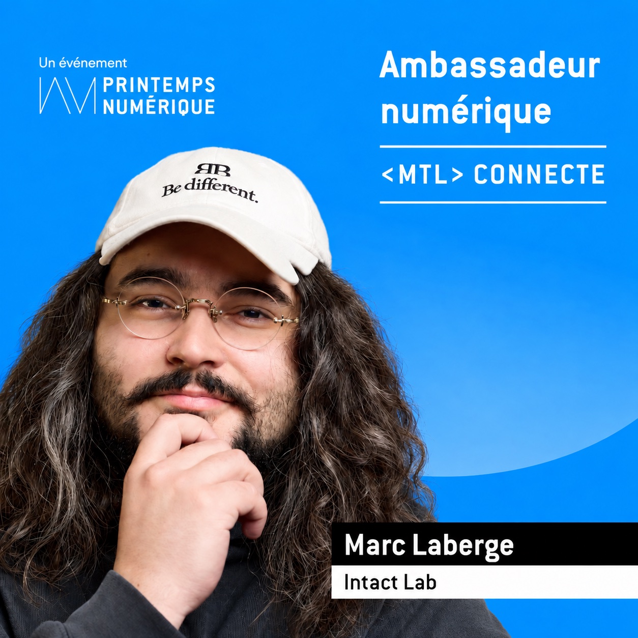 Marc Laberge, ambassadeur numérique de MTL connecte, un événement du Printemps numérique.
